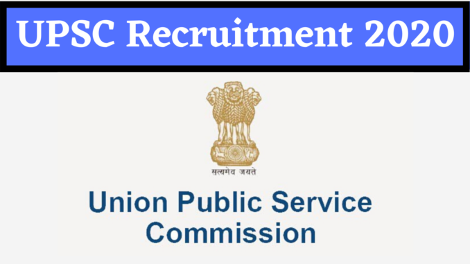 UPSC Recruitment 2020 | Upsc Recruitment 2020 Apply Online - NMK ...